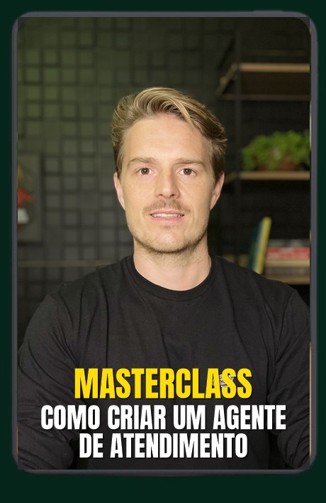 Masterclass: Como criar um agente de atendimento